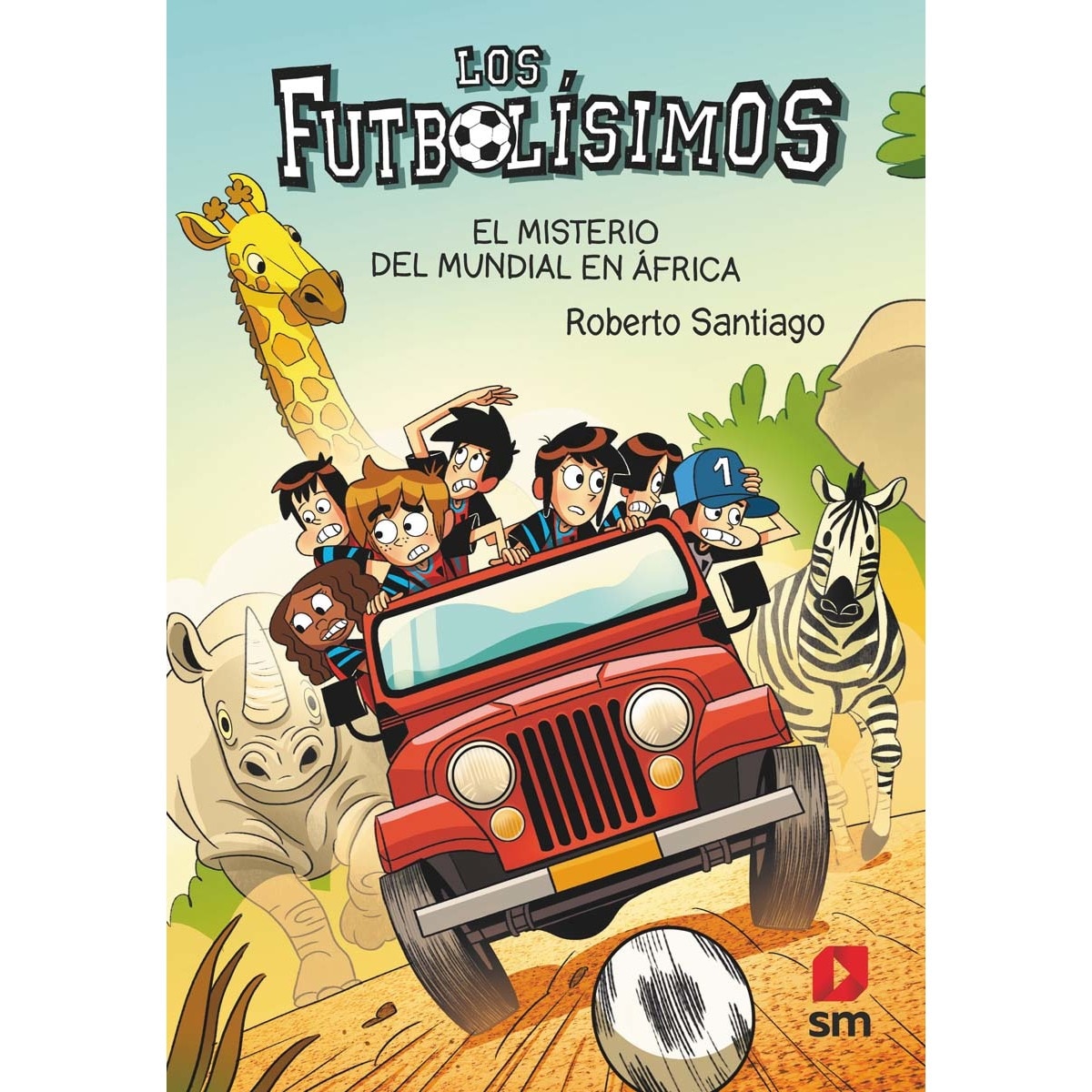 Los Futbolísimos 22: El misterio del mundial en África  (Tapa blanda) 1