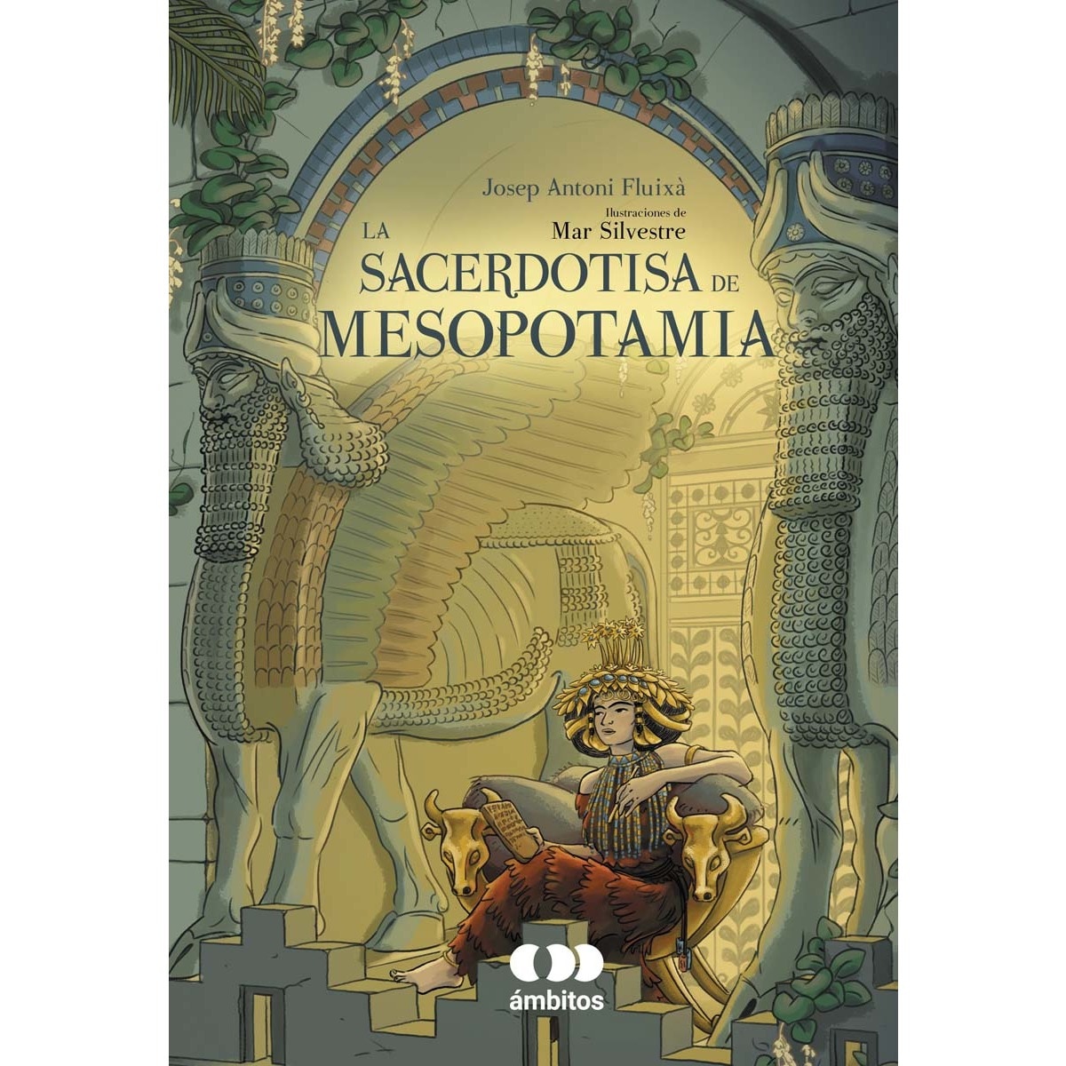 La sacerdotisa de Mesopotamia (Capa dura) 1
