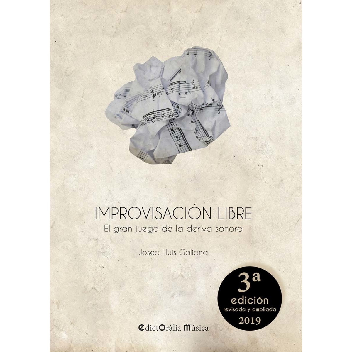 Imagem 0 de Improvisación Libre: El gran juego de la deriva sonora (Capa mole com abas)