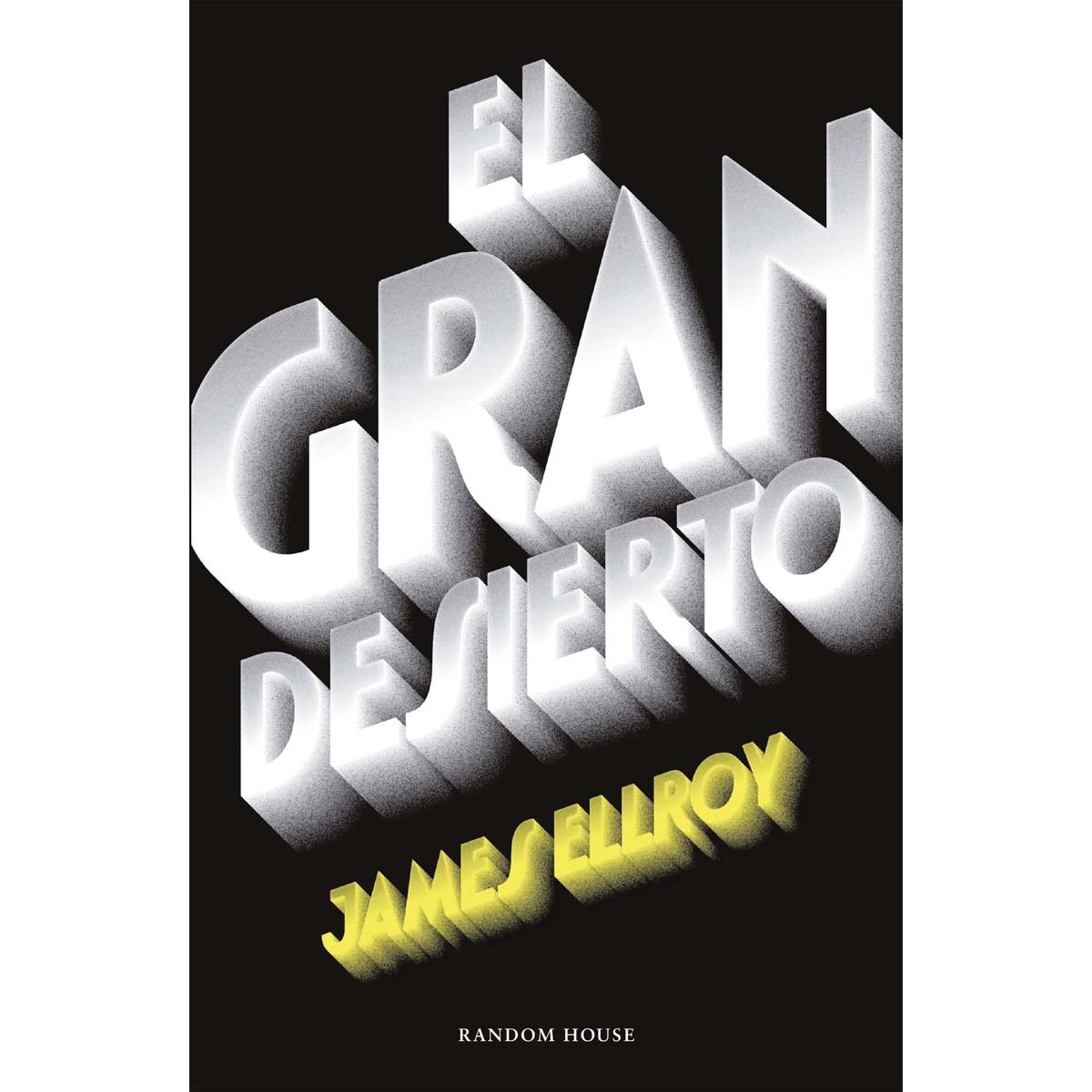 Imagem 0 de El gran desierto (Cuarteto de Los Ángeles 2) (Capa mole)