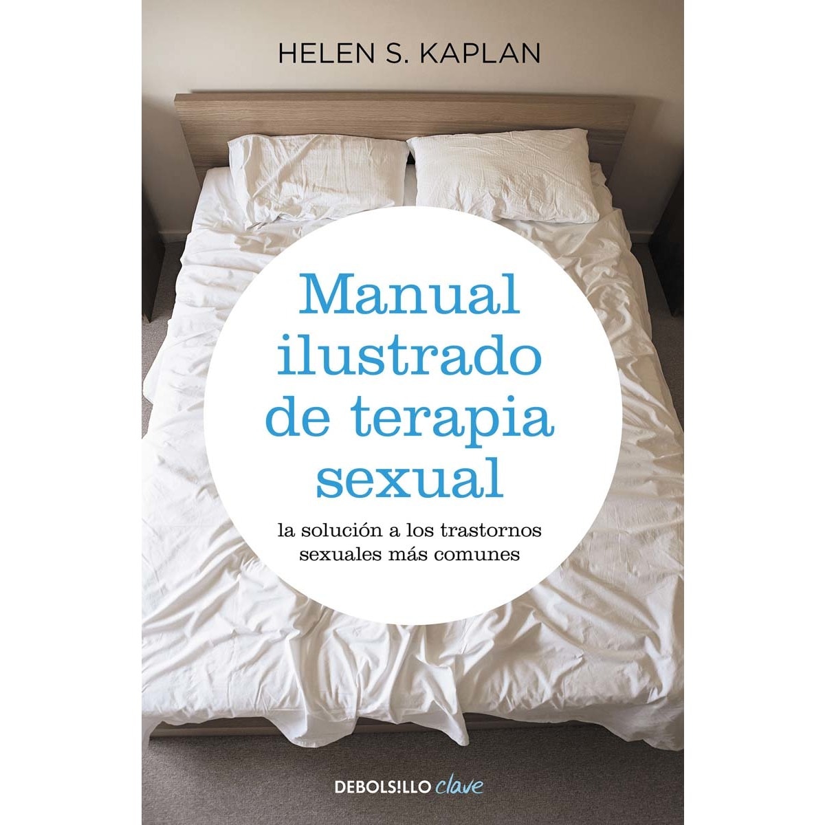 Imagem 0 de Manual ilustrado de terapia sexual(Bolsillo) (Tapa blanda)