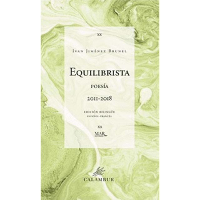 Equilibrista: Poesía 2011-2018 1