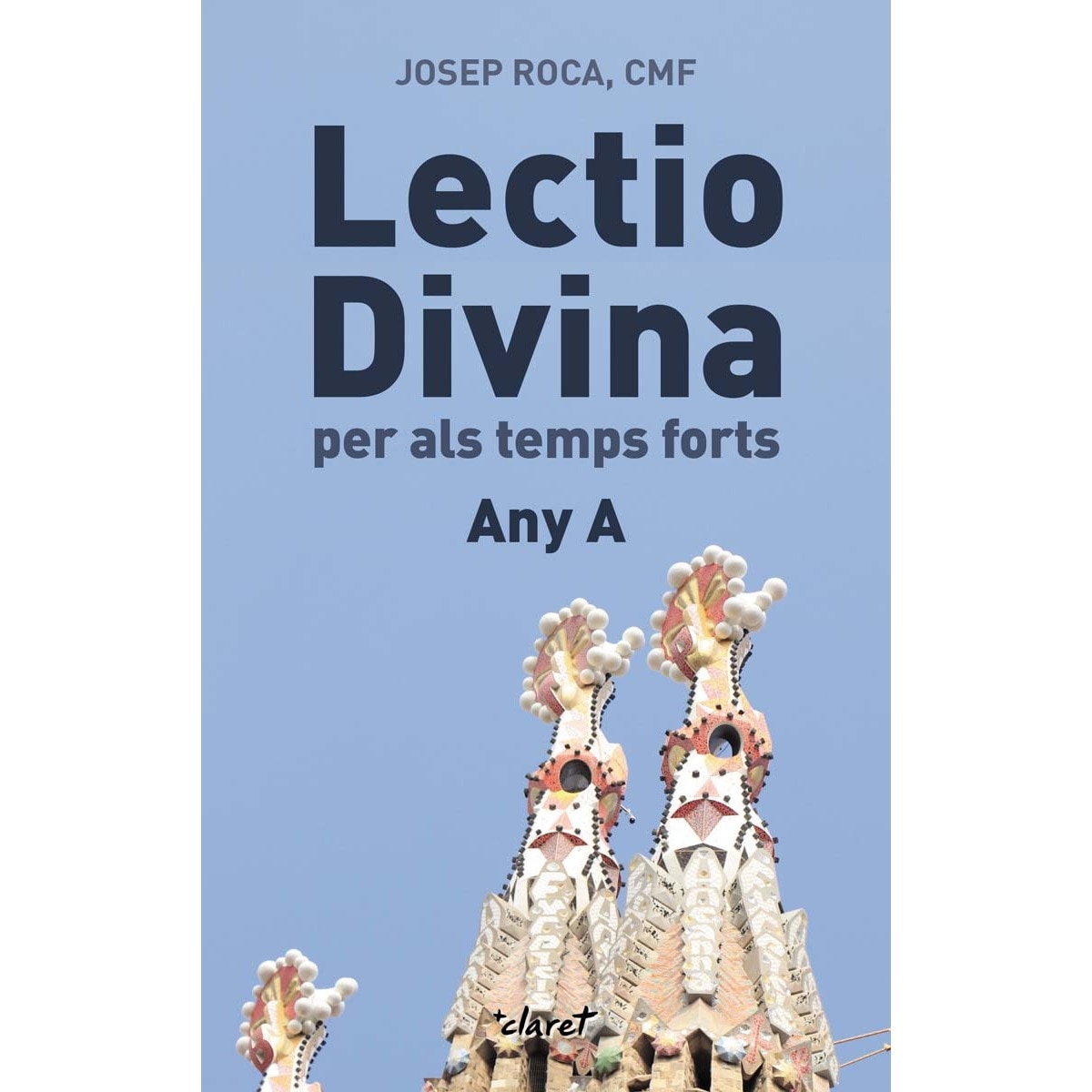 Imagem 0 de Lectio Divina per als temps forts: Any A