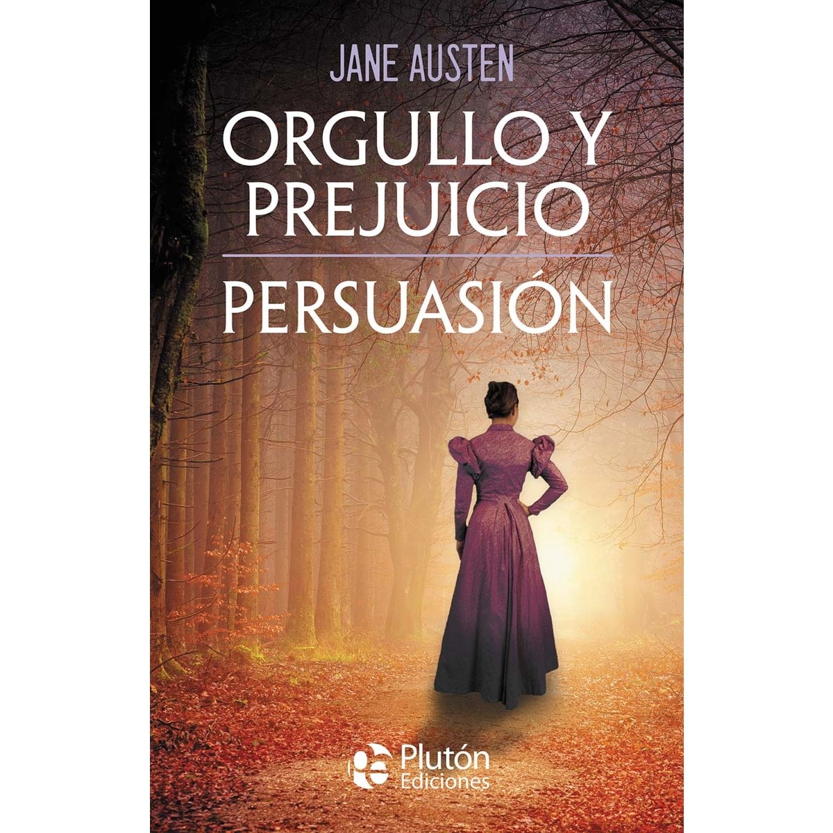 Orgullo y Prejuicio - Persuasión 1