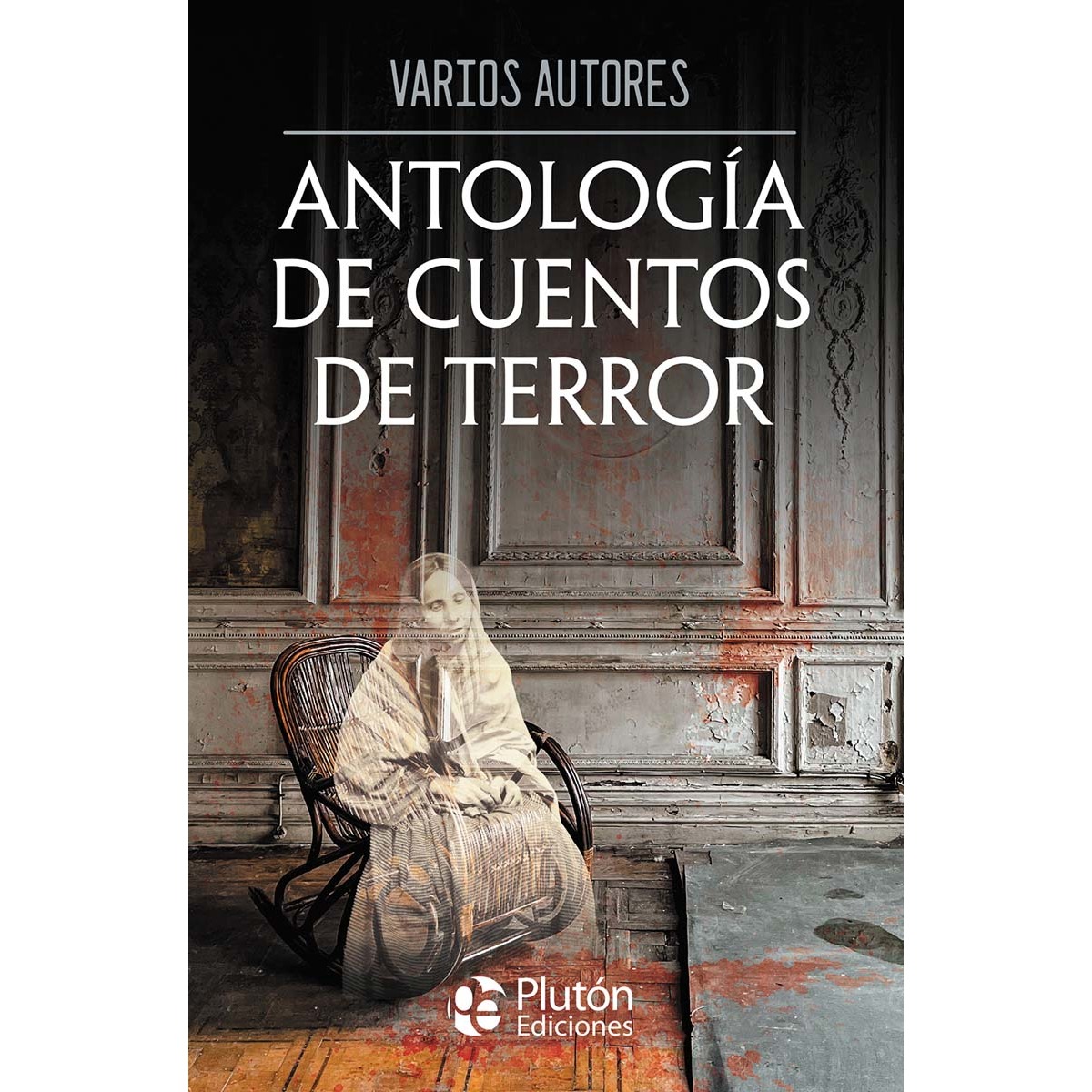Antología de cuentos de terror 1
