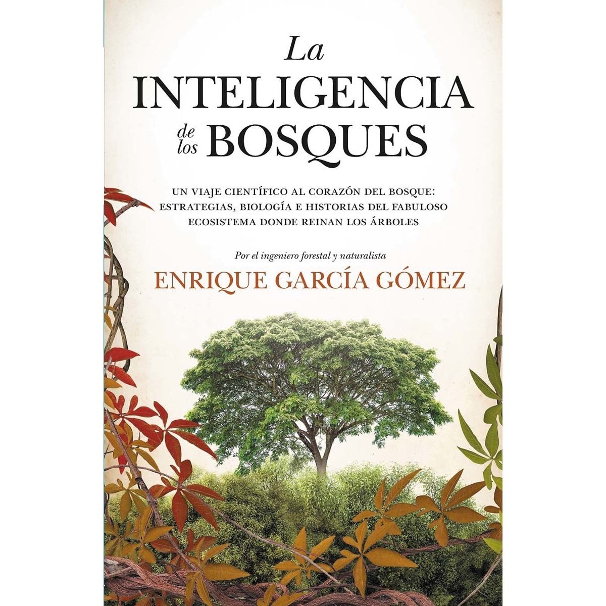 La inteligencia de los bosques 1