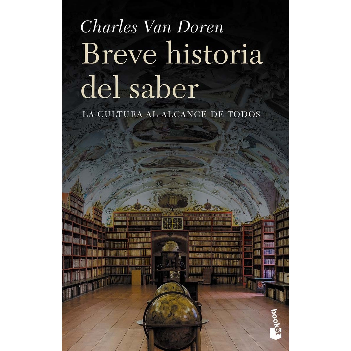 Breve historia del saber: La cultura al alcance de todos(Bolsillo) (Tapa blanda) 1