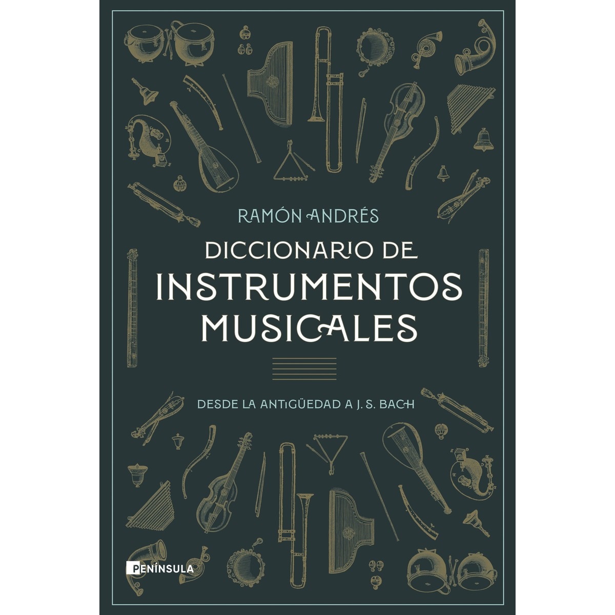 Imagem 0 de Diccionario de instrumentos musicales: Desde la antigüedad a J. S. Bach