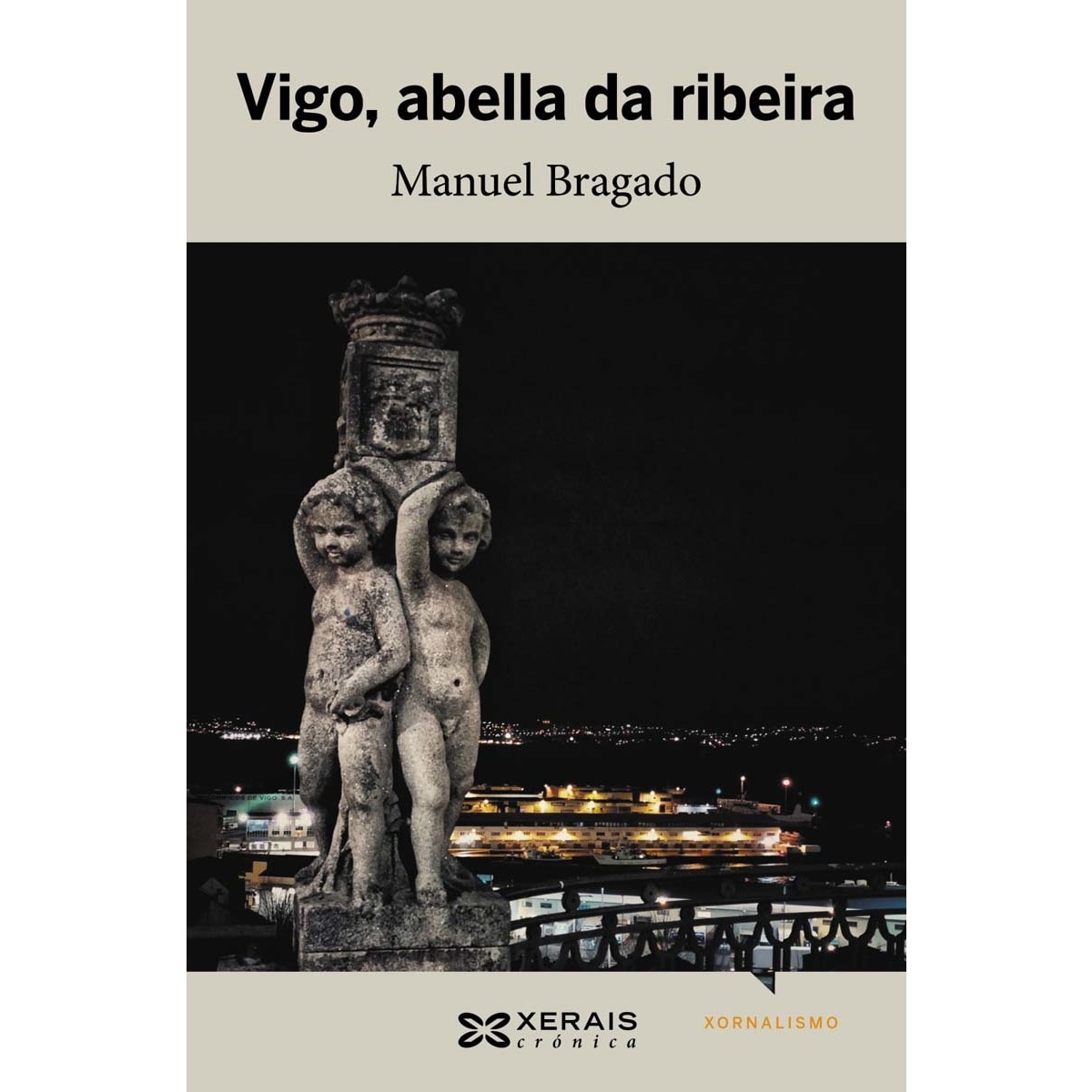 Vigo, abella da ribeira (Capa mole com abas) 1
