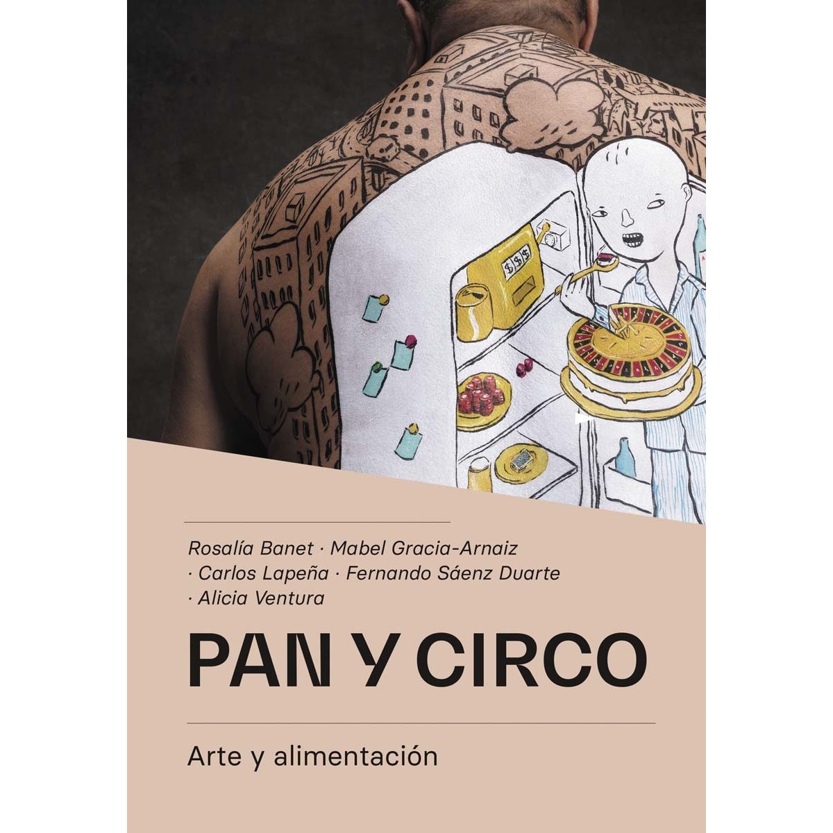 Pan y circo: Arte y alimentación (Capa mole com abas) 1