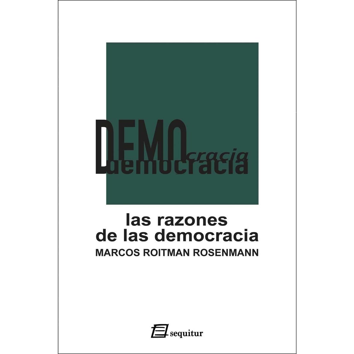 Las razones de la democracia 1