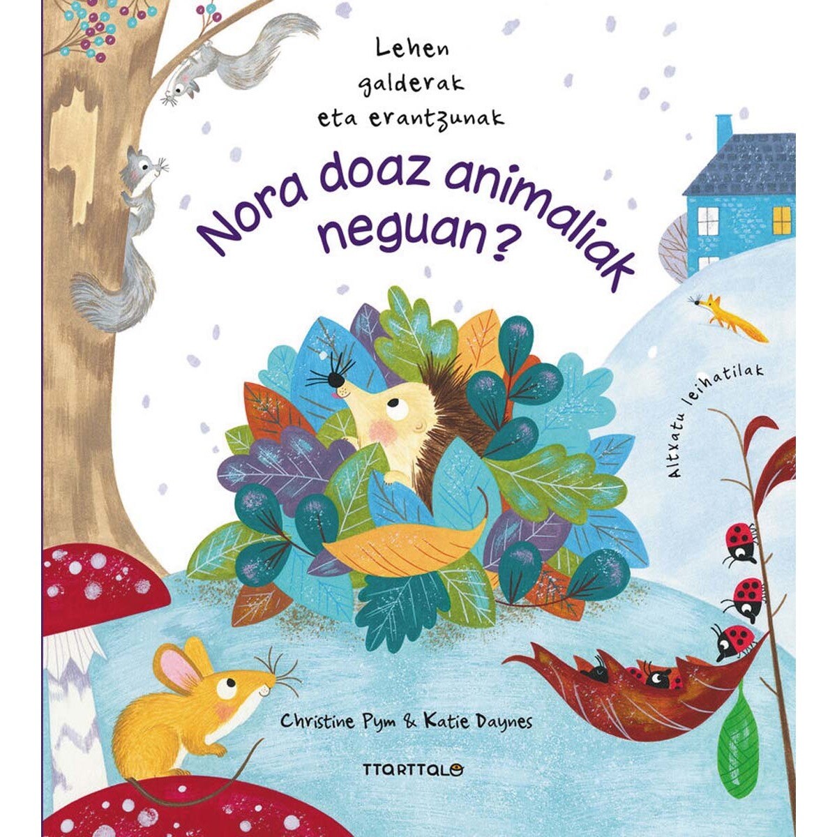 Imagem 0 de Nora doaz animaliak neguan? (Capa dura)