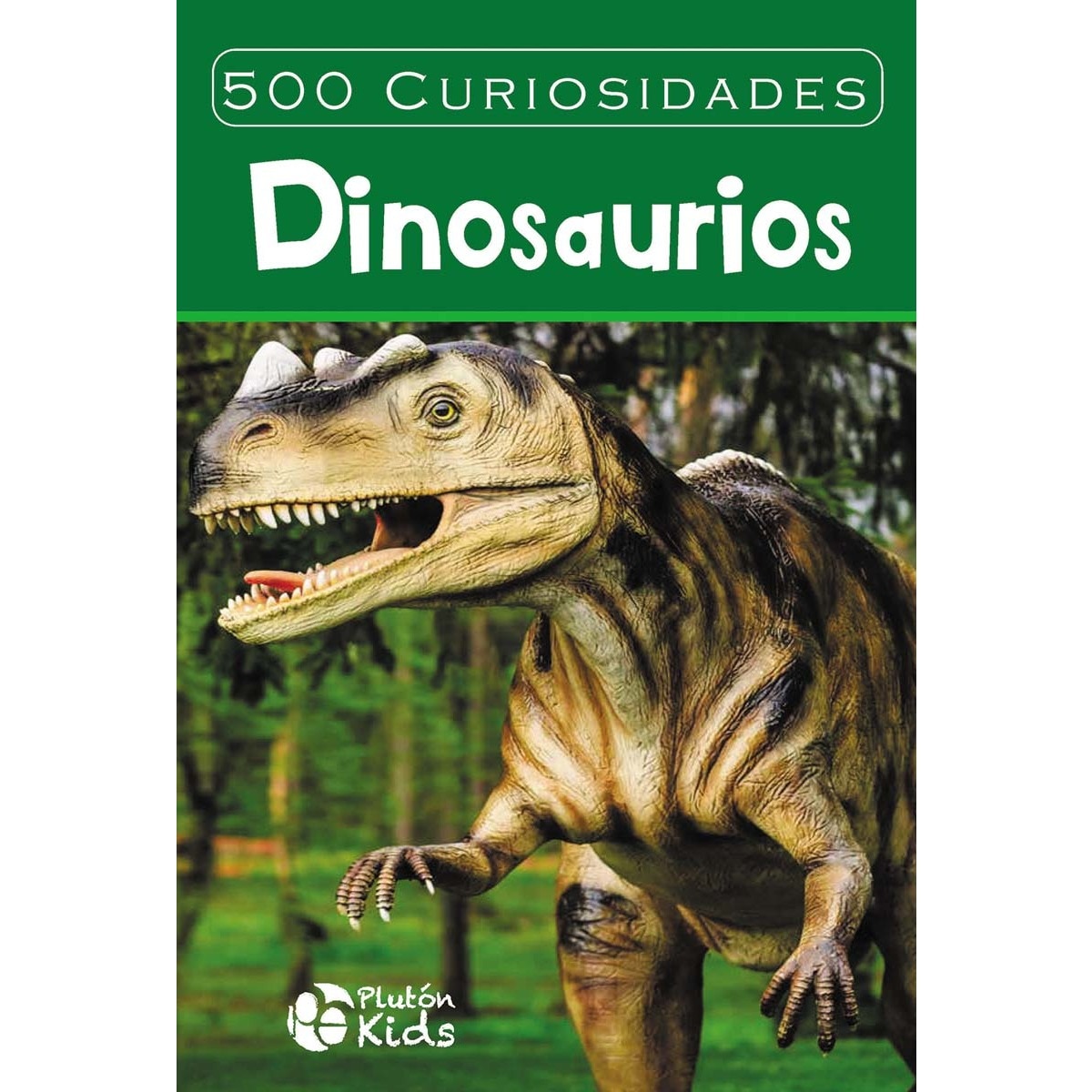 500 Curiosidades: Dinosaurios 1