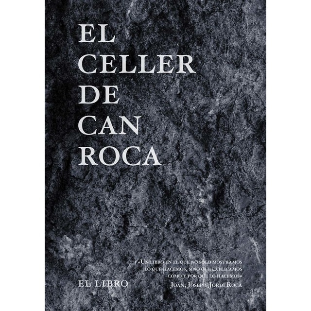 Imagen 0 de EL CELLER DE CAN ROCA - EL LIBRO - Edición redux nuevo formato  (Tapa dura)