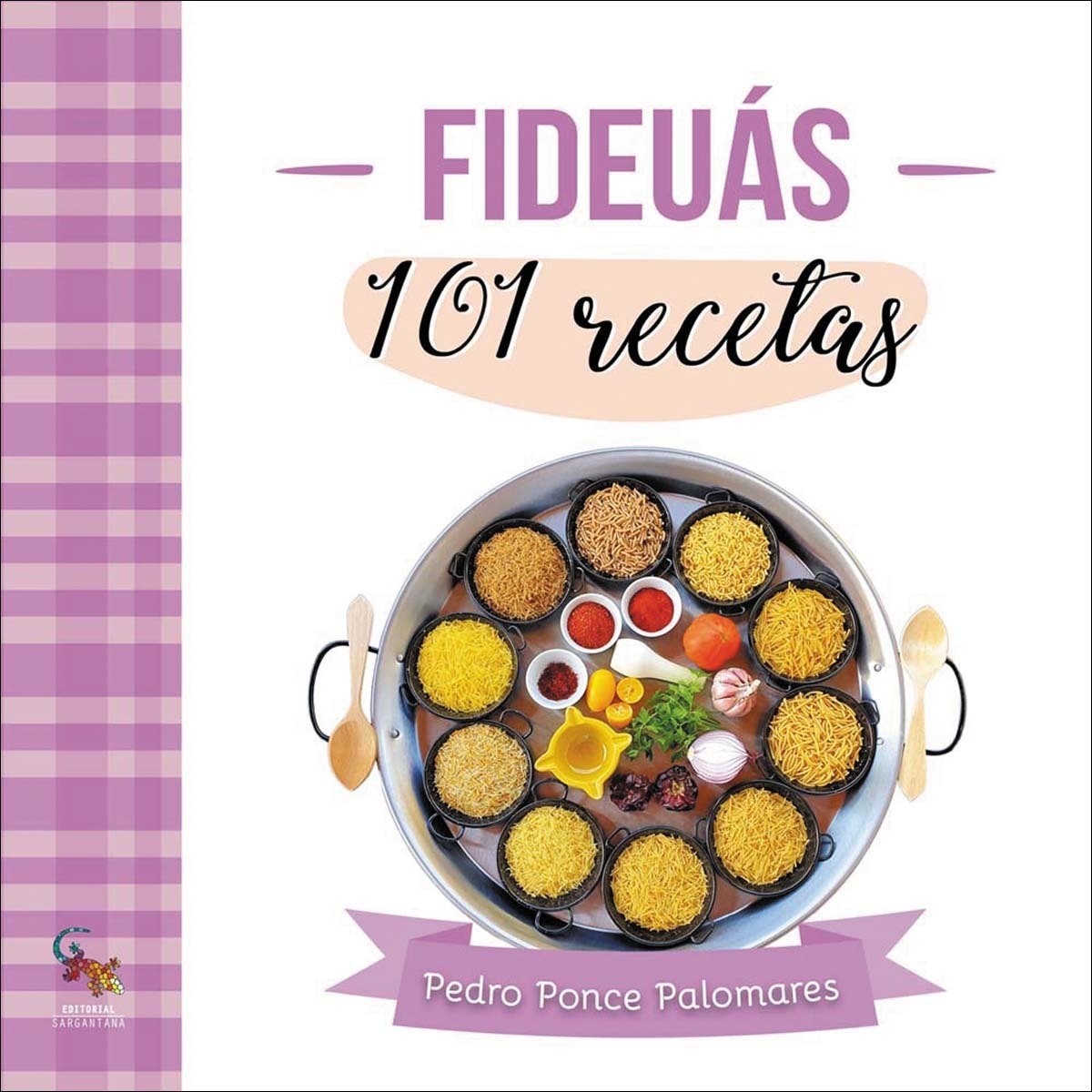 Fideuás. 101 recetas (Capa mole com abas) 1