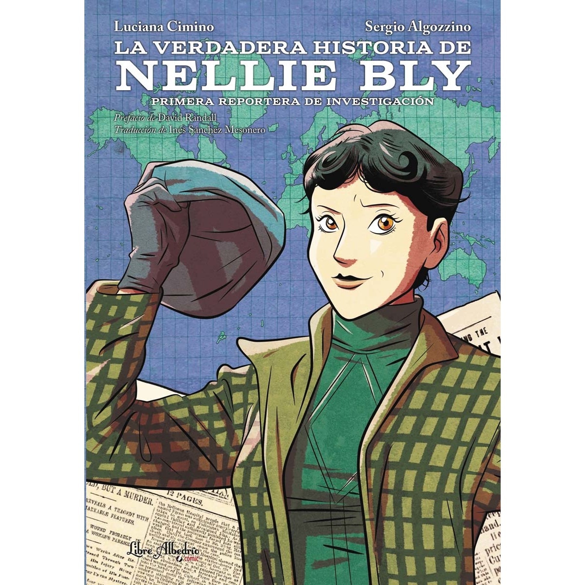 La verdadera historia de Nellie Bly 1