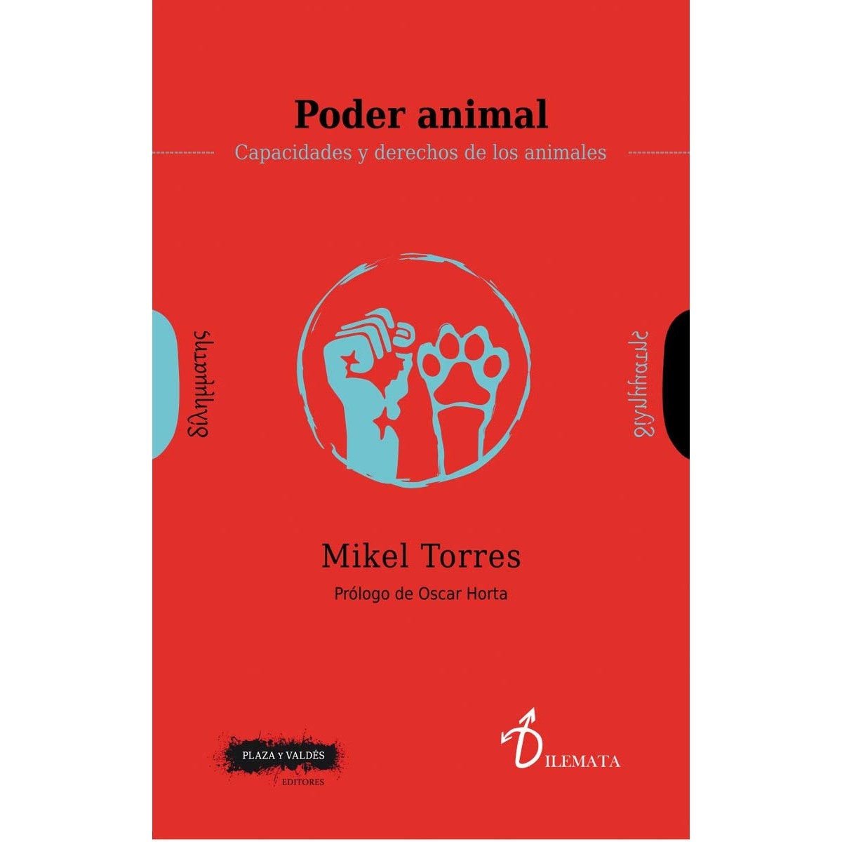 PODER ANIMAL: Capacidades y derechos de los animales 1