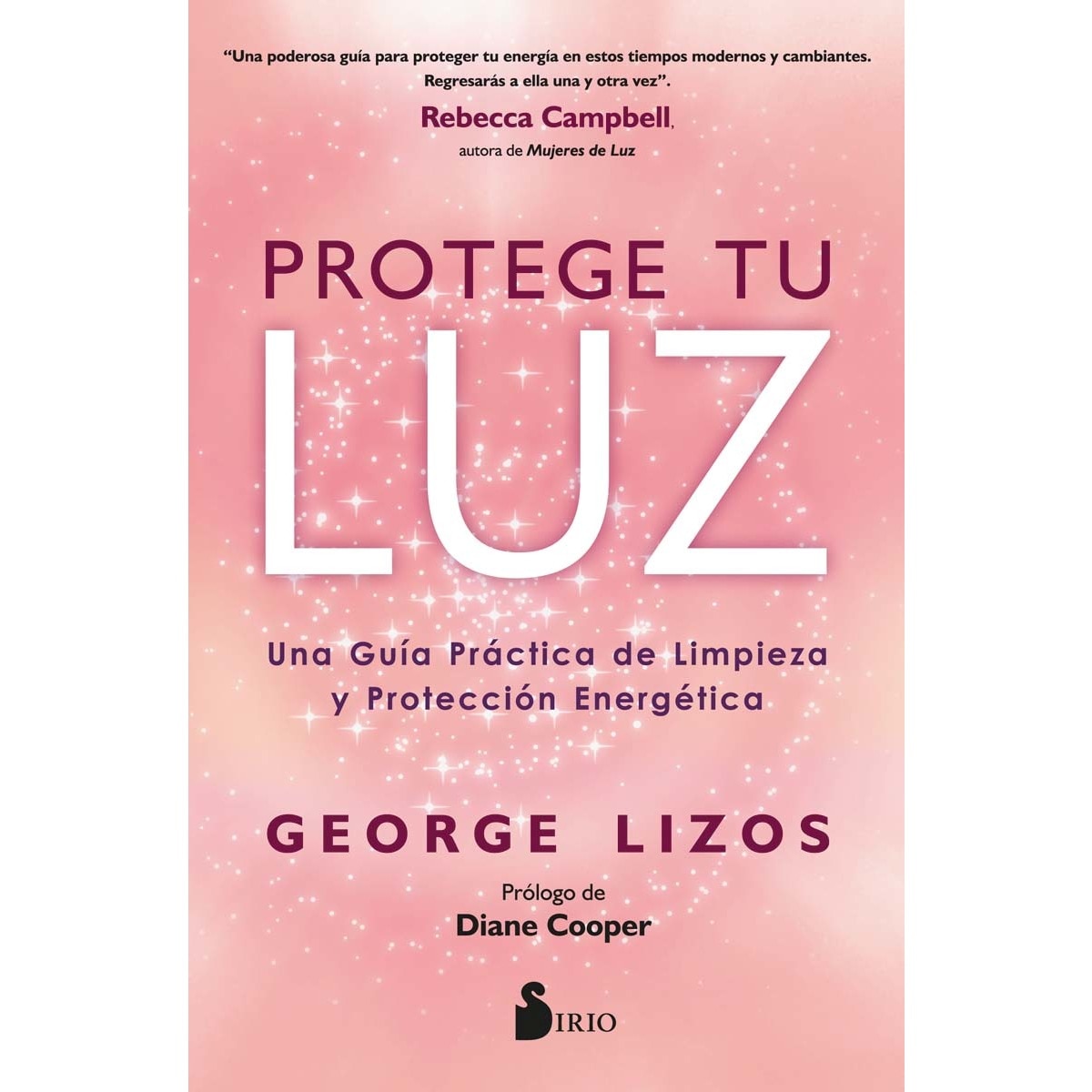 Imagem 0 de Protege tu luz: Una guía práctica de limpieza y protección energética (Capa mole com abas)