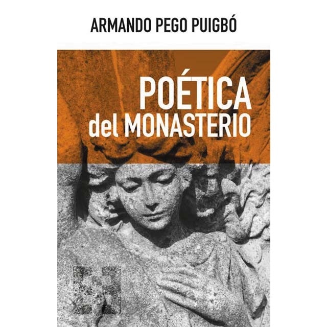 Poética del monasterio 1