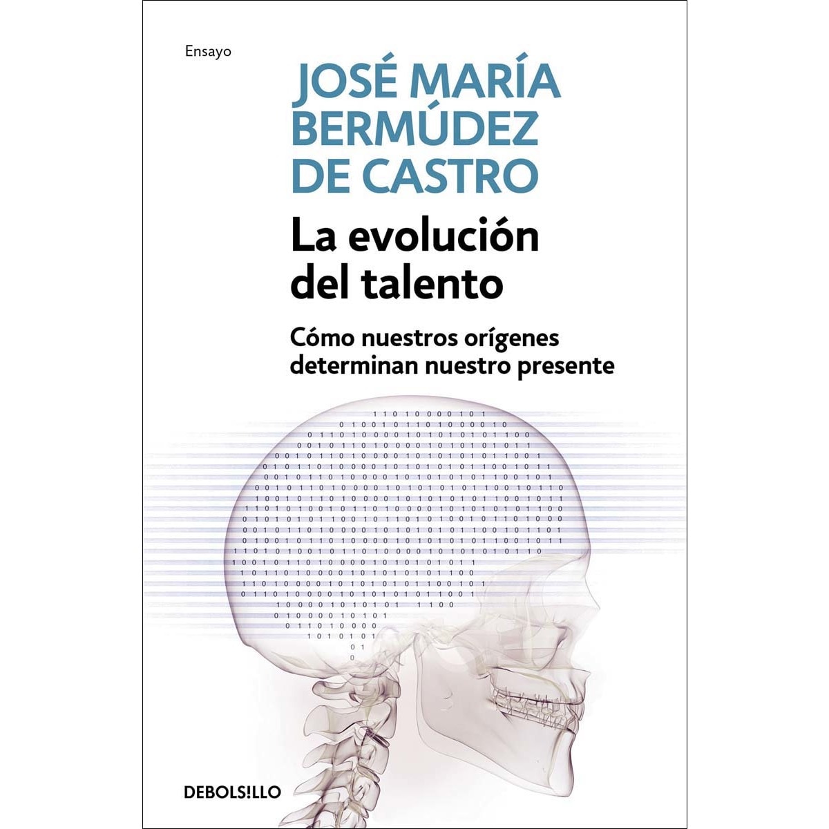 La evolución del talento: Cómo nuestros orígenes determinan nuestro presente (Bolsillo) (Tapa blanda) 1