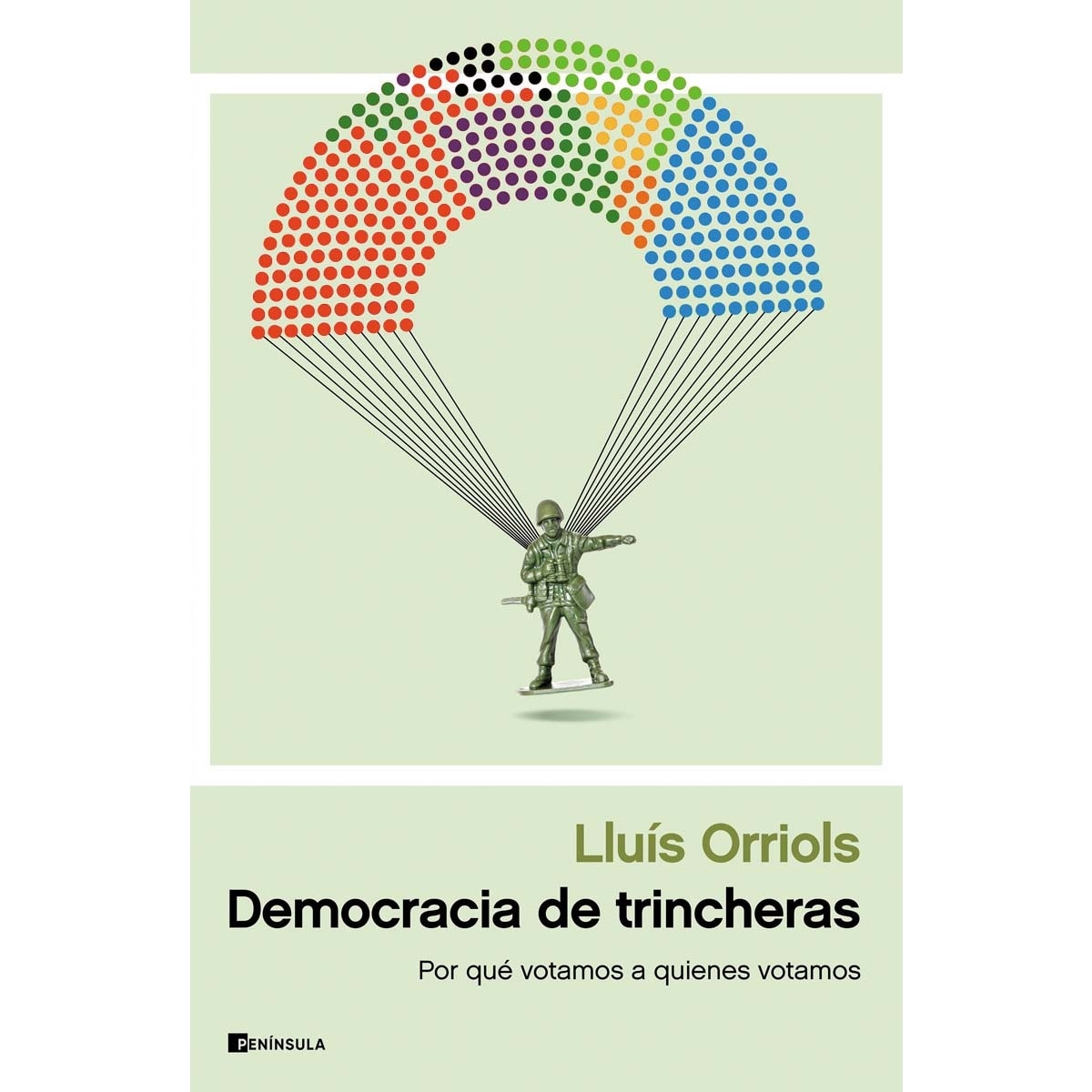 Imagem 0 de Democracia de trincheras: Por qué votamos a quienes votamos (Capa mole com abas)