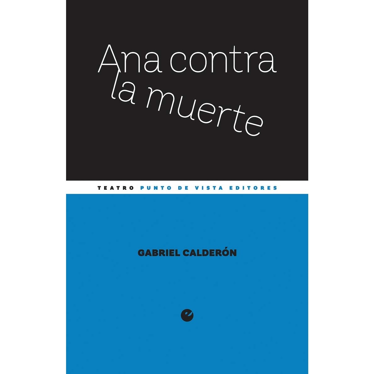 Ana contra la muerte (Capa mole com abas) 1