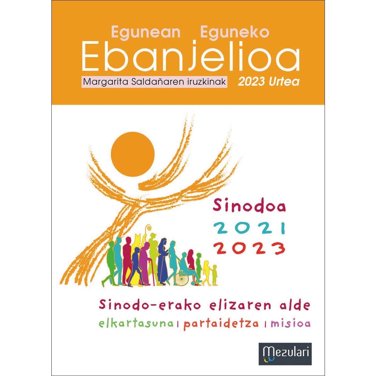 Egunean eguneko ebanjelioa-2023 urtea 1