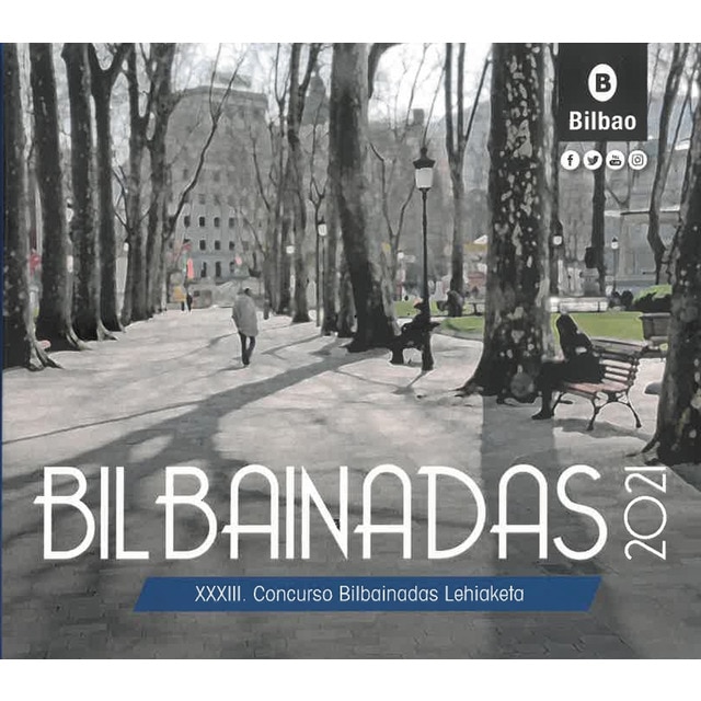 Imagen 0 de Bilbainadas 2021