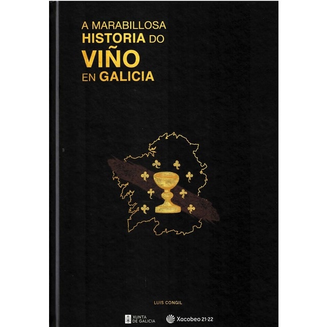 Imagem 0 de A marabillosa historia do viño en galicia/la marav