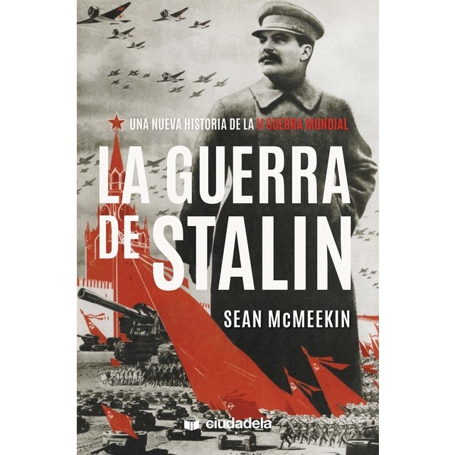 Imagem 0 de La guerra de Stalin: Una nueva historia de la Segunda Guerra Mundial