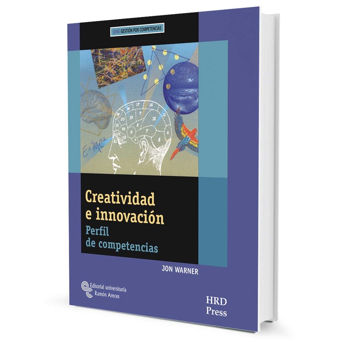 Creatividad e Innovación: Perfil de competencias (Capa mole) 1