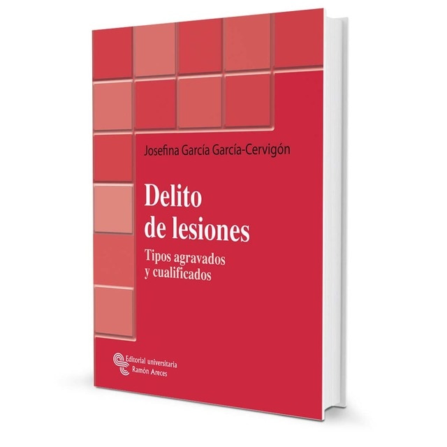 Imagem 0 de Delito de lesiones: Tipos agravados y cualificados(Tapa blanda)