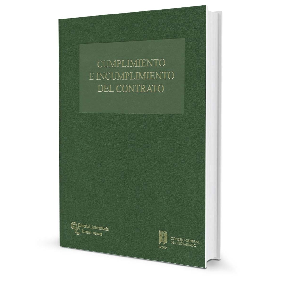 Cumplimiento e incumplimiento del contrato(Tapa dura) 1