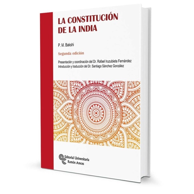 Imagem 0 de La Constitución de la India: Presentación y coordinación del Dr. Rafael Iruzubieta Fernández (Capa mole)