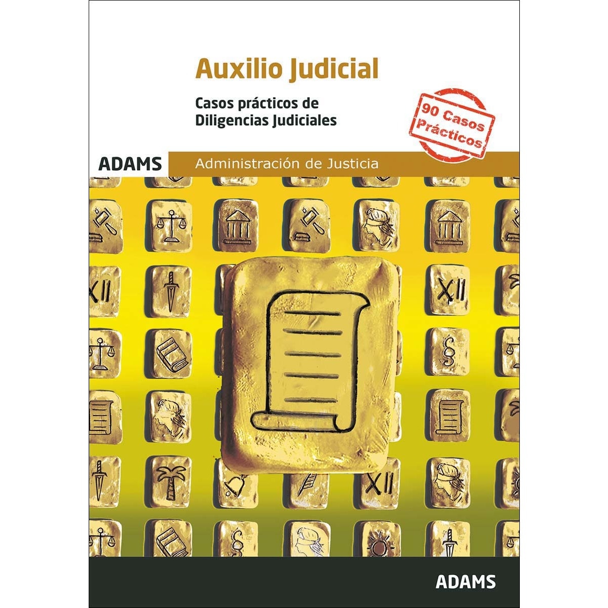 Imagem 0 de Casos Prácticos de Diligencias Judiciales. Cuerpo de Auxilio Judicial de la Administración de Justicia (Capa mole)