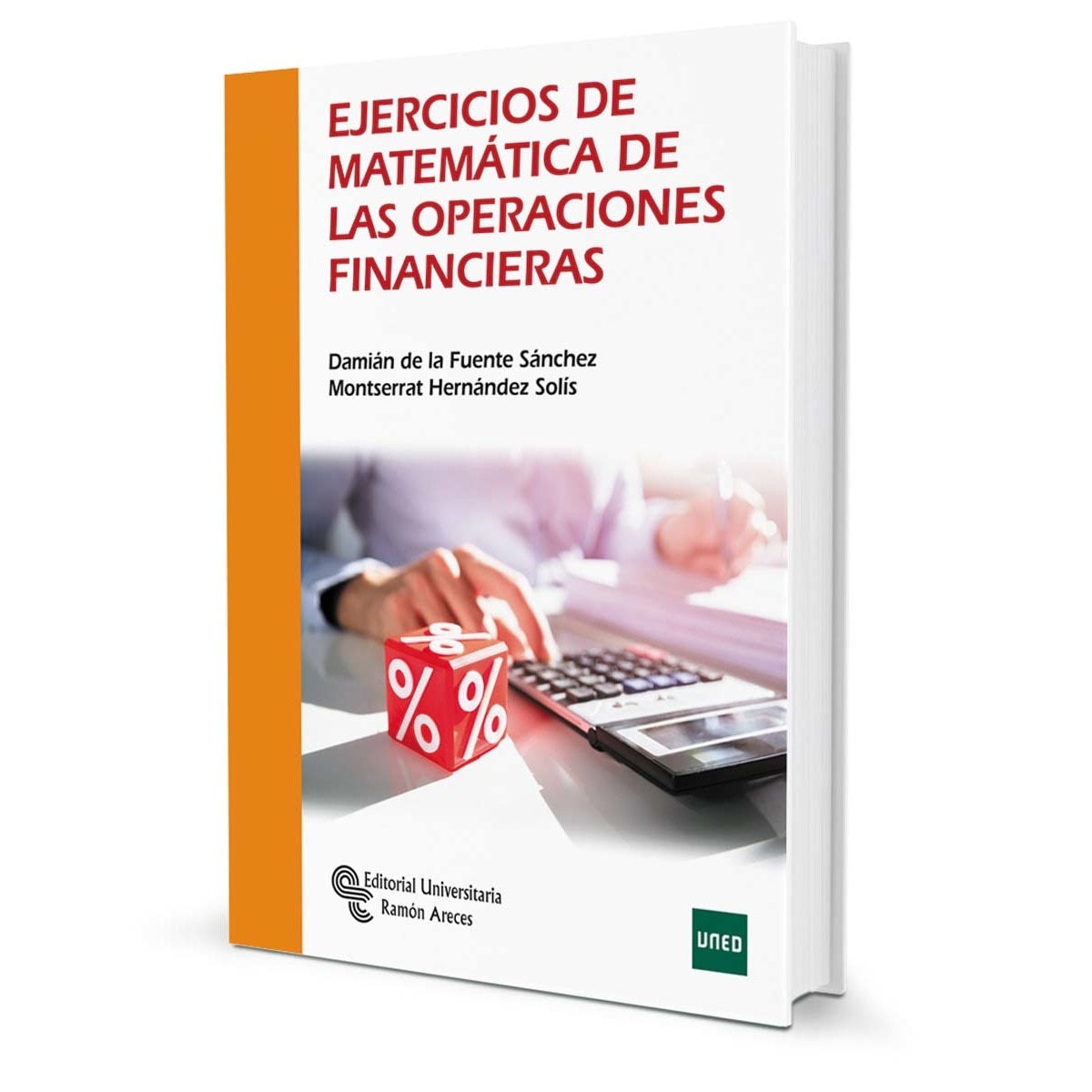 Ejercicios de Matemática de las Operaciones Financieras (Capa mole) 1