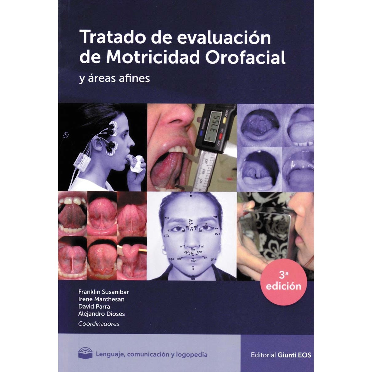 Imagem 0 de Tratado de Evaluación de Motricidad Orofacial y Áreas Afines (Capa mole)