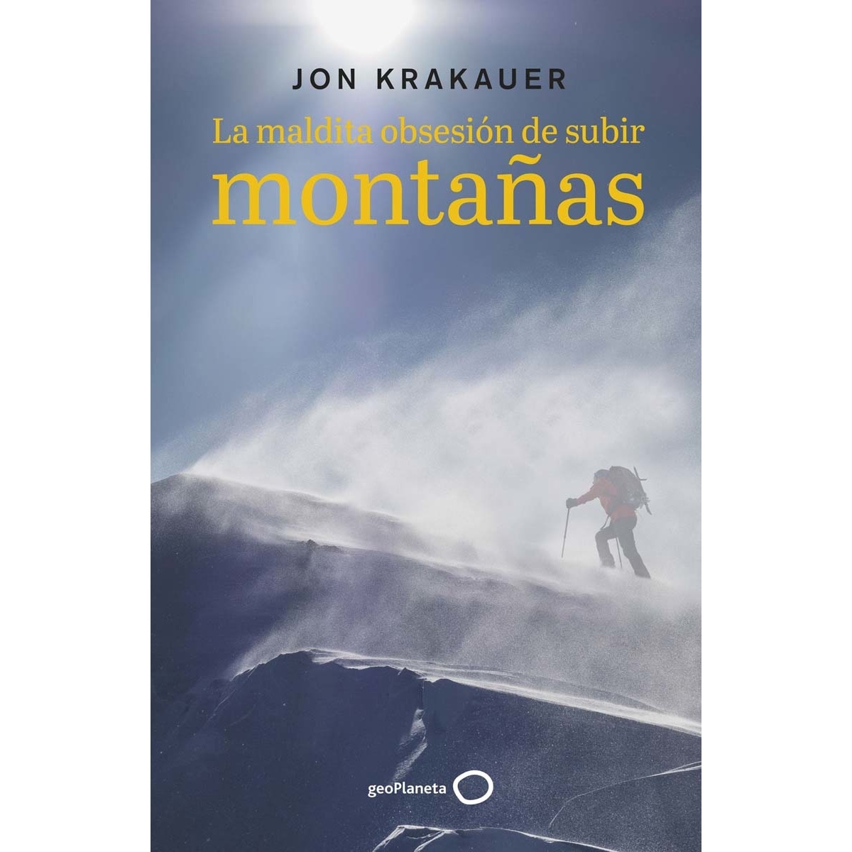 La maldita obsesión de subir montañas (Capa mole com abas) 1