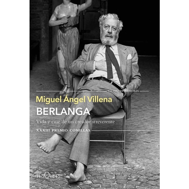 Imagem 0 de Berlanga. Vida y cine de un creador irreverente: XXXIII Premio Comillas 2021 (Capa mole com abas)