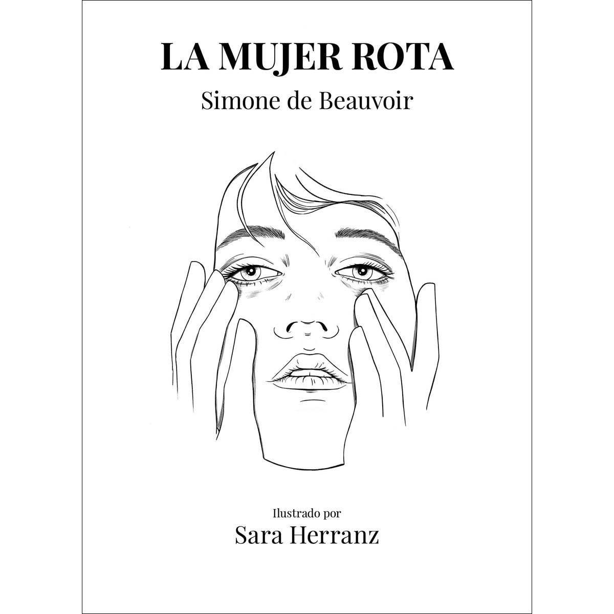 La mujer rota(Tapa dura) 1