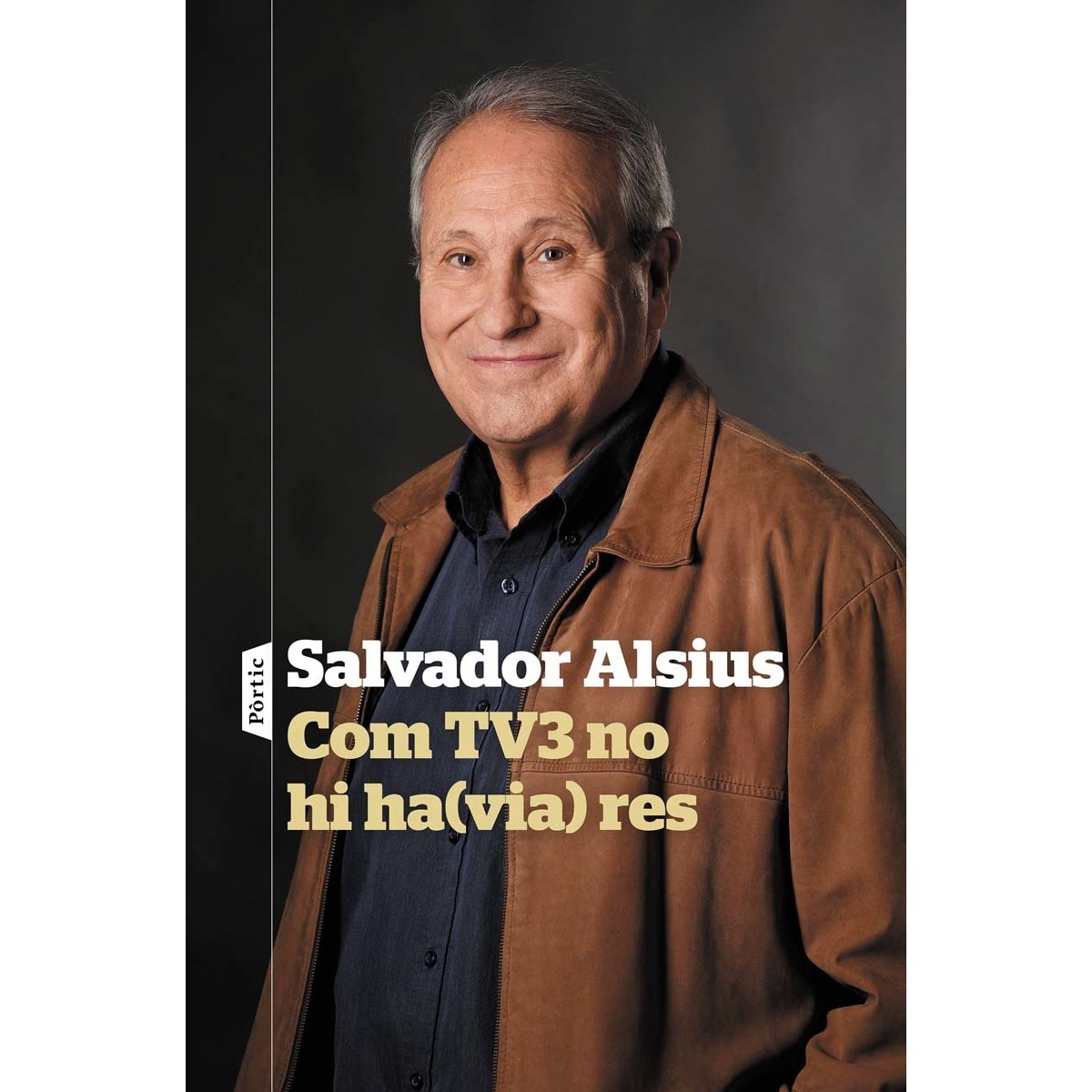 Com TV3 no hi ha(via) res (Capa mole com abas) 1