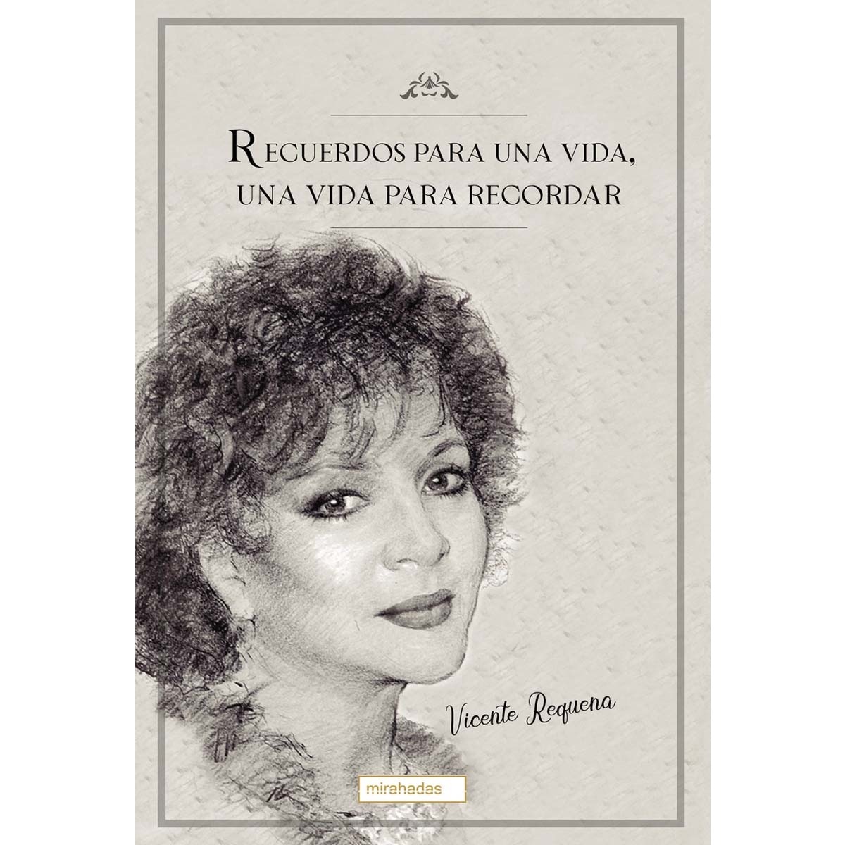Recuerdos para una vida, una vida para recordar (Capa mole com abas) 1