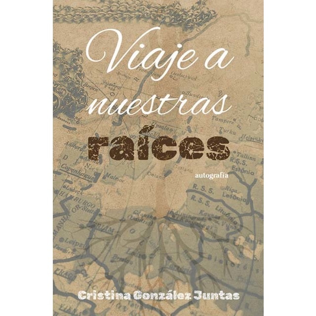 Viaje a nuestras raíces 1