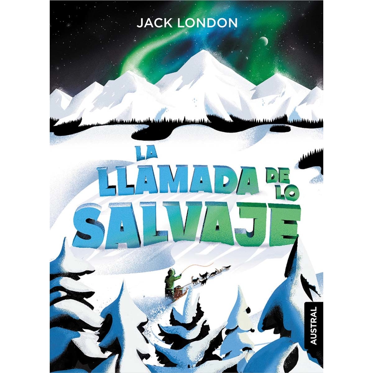 Imagen 0 de La llamada de lo salvaje (Tapa dura Tapa blanda)