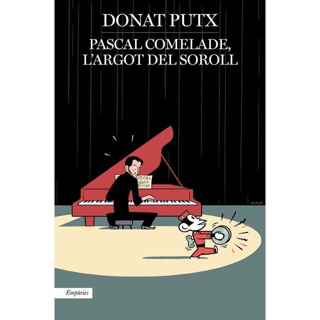 Imagen 0 de Pascal Comelade, l'argot del soroll  (Tapa blanda con solapas)