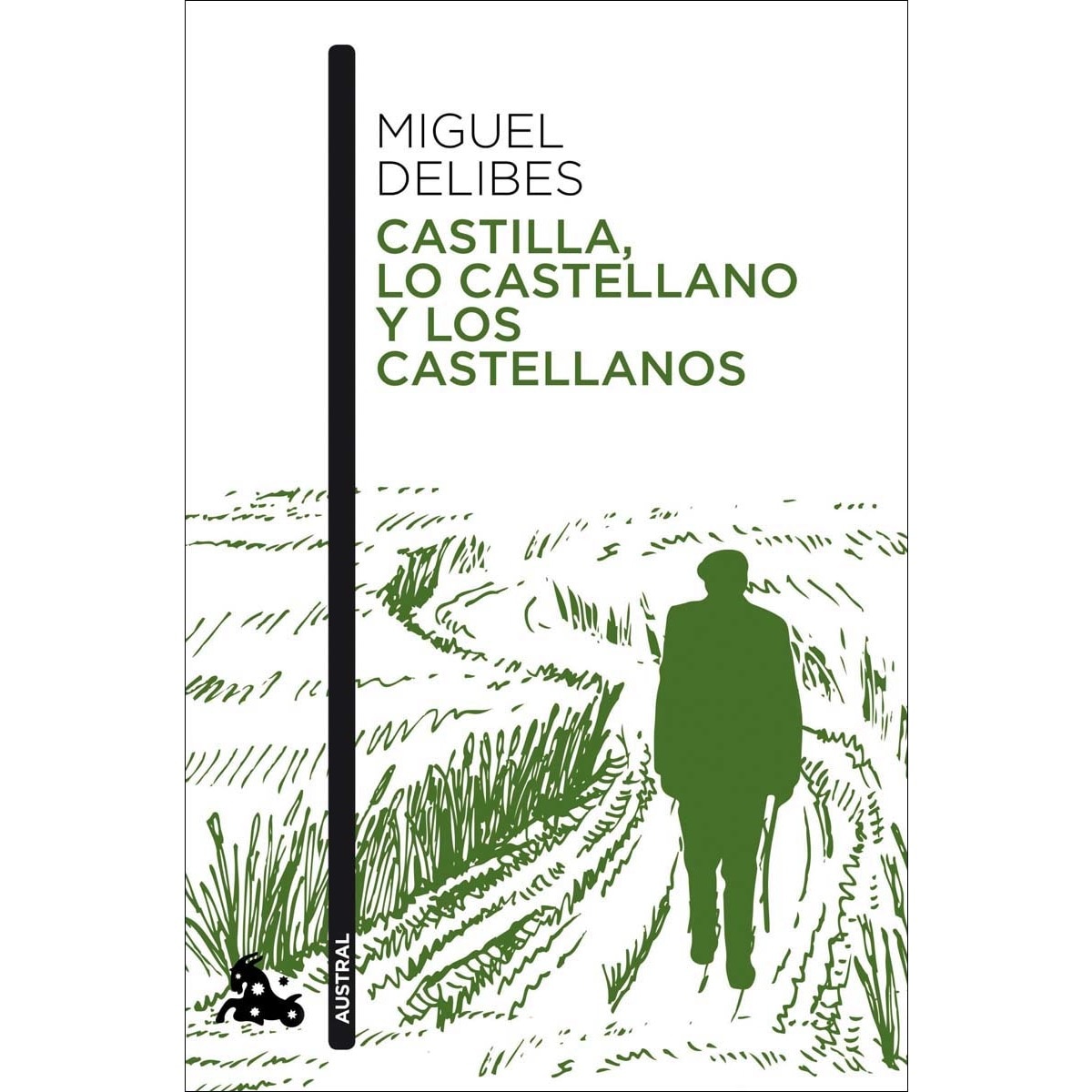 Imagen 0 de Castilla, lo castellano y los castellanos