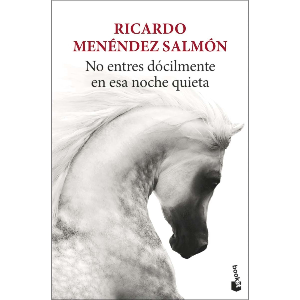 Imagem 0 de No entres dócilmente en esa noche quieta(Bolsillo) (Tapa blanda)