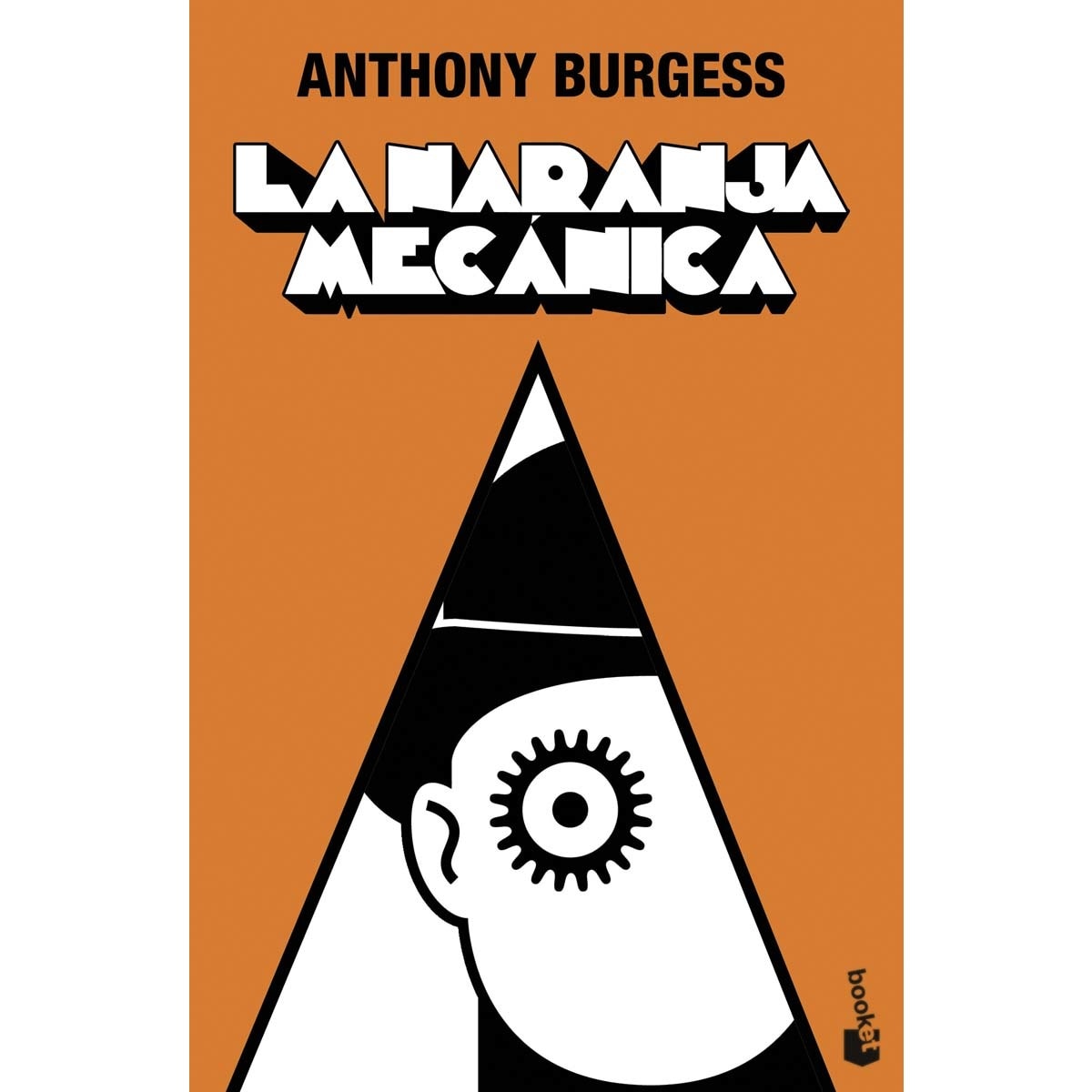 Imagem 0 de La naranja mecánica(Bolsillo) (Tapa blanda)