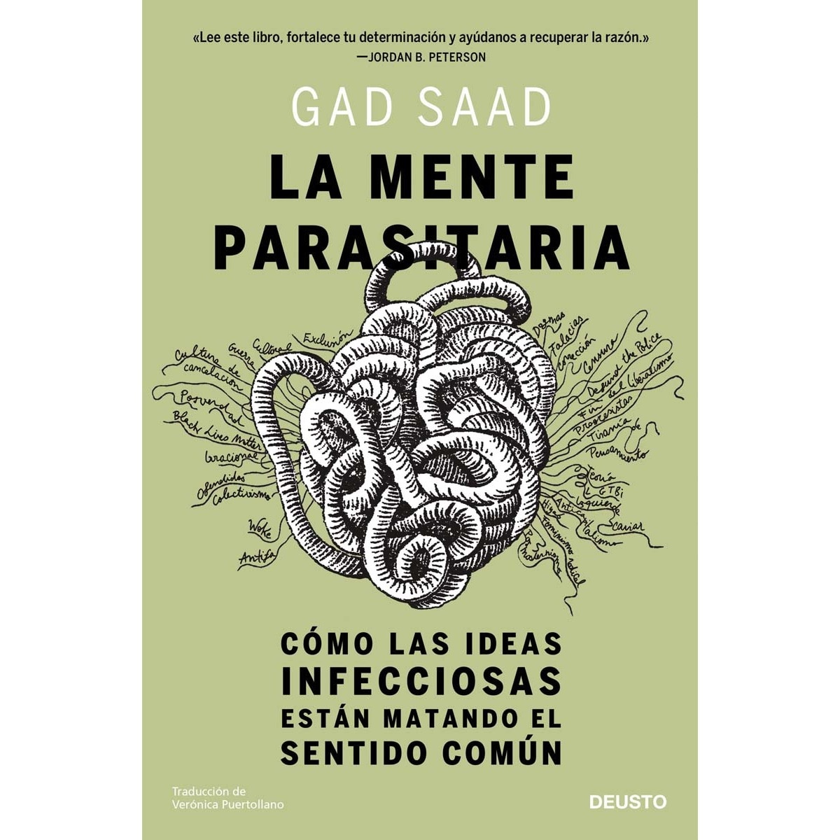 Imagem 0 de La mente parasitaria: Cómo las ideas infecciosas están matando el sentido común (Capa mole com abas)