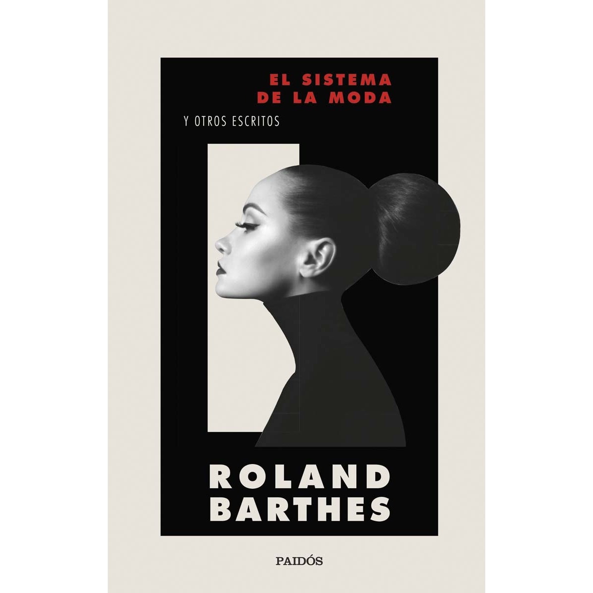 El sistema de la moda: y otros escritos (Capa mole com abas) 1